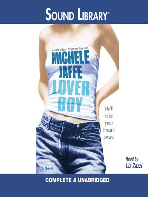 Title details for Loverboy by Michele Jaffe - Wait list